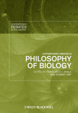 Arp, Robert - Contemporary Debates in Philosophy of Biology, ebook