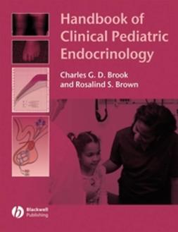 Brook, Charles G. D. - Handbook of Clinical Pediatric Endocrinology, e-kirja
