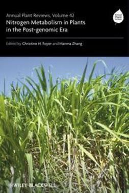 Foyer, Christine - Annual Plant Reviews, Nitrogen Metabolism in Plants in the Post-genomic Era, ebook