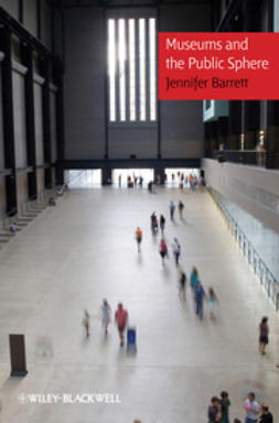 Barrett, Jennifer - Museums and the Public Sphere, ebook