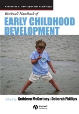 McCartney, Kathleen - Blackwell Handbook of Early Childhood Development, e-kirja