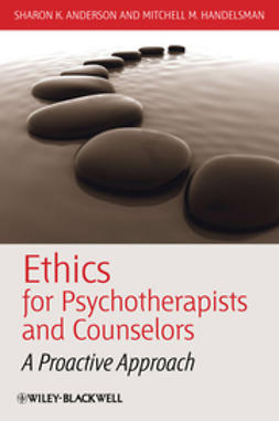Anderson, Sharon K. - Ethics for Psychotherapists and Counselors: A Proactive Approach, ebook