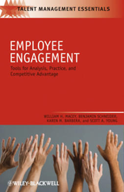 Macey, William H. - Employee Engagement: Tools for Analysis, Practice, and Competitive Advantage, e-kirja