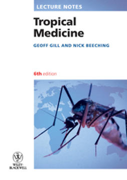 Beeching, Nick - Lecture Notes: Tropical Medicine, e-kirja