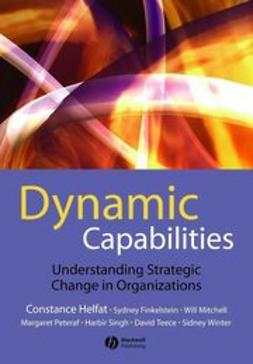 Finkelstein, Sydney - Dynamic Capabilities: Understanding Strategic Change in Organizations, ebook