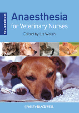 Welsh, Liz - Anaesthesia for Veterinary Nurses, ebook