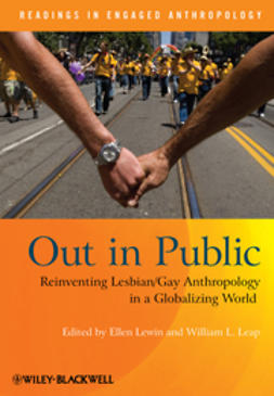 Leap, William L. - Out in Public: Reinventing Lesbian / Gay Anthropology in a Globalizing World, ebook