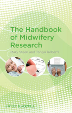 Steen, Mary - The Handbook of Midwifery Research, e-bok