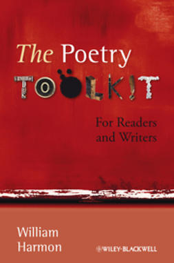 Harmon, William - The Poetry Toolkit: For Readers and Writers, ebook