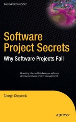 Stepanek, George - Software Project Secrets, e-bok