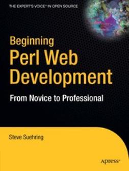 Suehring, Steve - Beginning Web Development with Perl, ebook