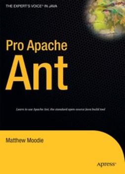 Moodie, Matthew - Pro Apache Ant, ebook