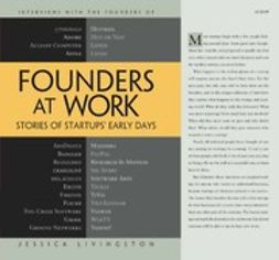 Livingston, Jessica - Founders at Work, e-bok