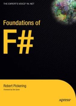 Pickering, Robert - Foundations of F#, ebook