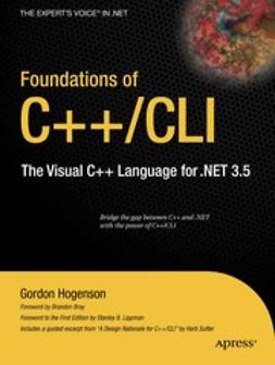 Hogenson, Gordon - Foundations of C++/CLI, e-bok