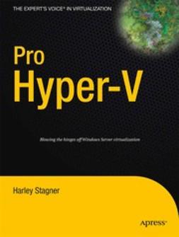 Stagner, Harley - Pro Hyper-V, e-bok