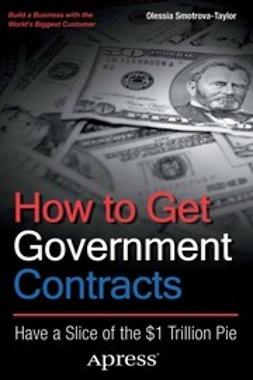 Smotrova-Taylor, Olessia - How to Get Government Contracts, ebook