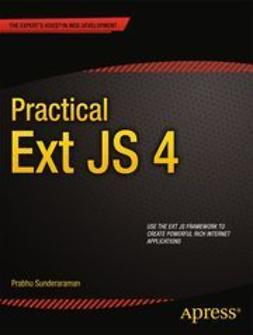 Sunderaraman, Prabhu - Practical Ext JS 4, ebook