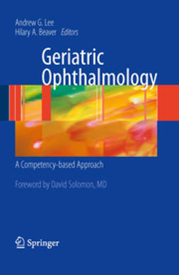 Lee, Andrew G. - Geriatric Ophthalmology, ebook
