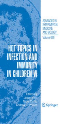 Finn, Adam - Hot Topics in Infection and Immunity in Children VI, e-kirja
