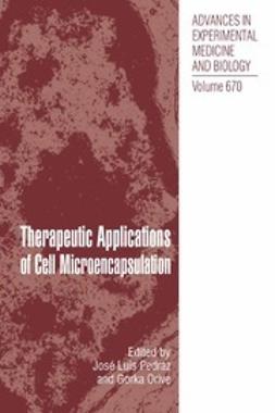 Pedraz, José Luis - Therapeutic Applications of Cell Microencapsulation, ebook
