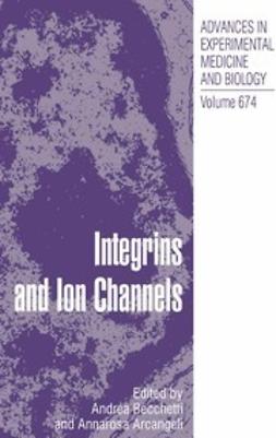 Becchetti, Andrea - Integrins and Ion Channels, e-kirja