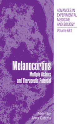 Catania, Anna - Melanocortins: Multiple Actions and Therapeutic Potential, ebook