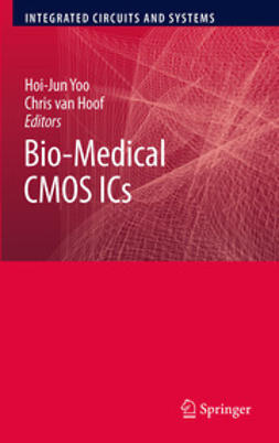 Yoo, Hoi-Jun - Bio-Medical CMOS ICs, e-kirja