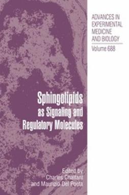 Chalfant, Charles - Sphingolipids as Signaling and Regulatory Molecules, e-bok