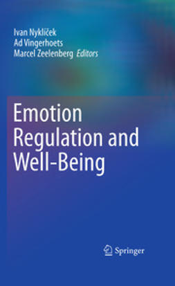 Nyklíček, Ivan - Emotion Regulation and Well-Being, ebook