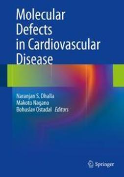 Dhalla, Naranjan S. - Molecular Defects in Cardiovascular Disease, ebook