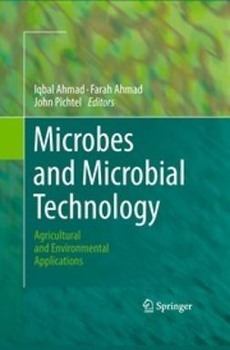 Ahmad, Iqbal - Microbes and Microbial Technology, ebook