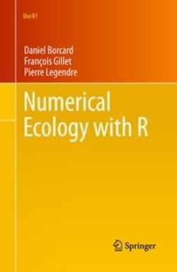 Borcard, Daniel - Numerical Ecology with R, e-bok