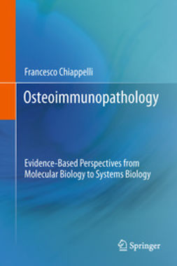 Chiappelli, Francesco - Osteoimmunopathology, ebook
