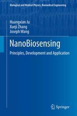 Ju, Huangxian - NanoBiosensing, e-kirja