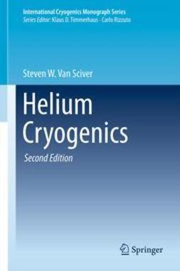 Sciver, Steven W. Van - Helium Cryogenics, e-bok
