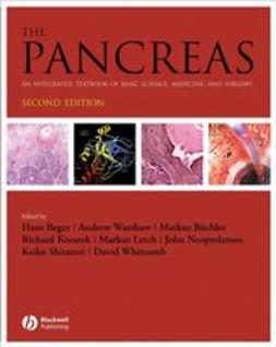Beger, Hans-Gunther - The Pancreas: An Integrated Textbook of Basic Science, Medicine, and Surgery, e-bok