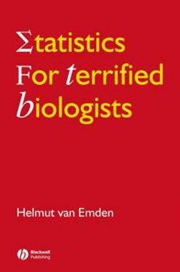 Emden, Helmut van - Statistics for Terrified Biologists, e-kirja