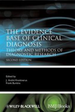 Buntinx, Frank - The Evidence Base of Clinical Diagnosis: Theory and Methods of Diagnostic Research, e-kirja