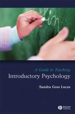 Lucas, Sandra Goss - Guide to Teaching Introductory Psychology, ebook