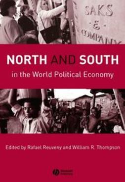 Reuveny, Rafael - North and South in the World Political Economy, e-bok