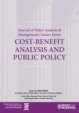 Weimer, David - Cost-Benefit Analysis and Public Policy, ebook