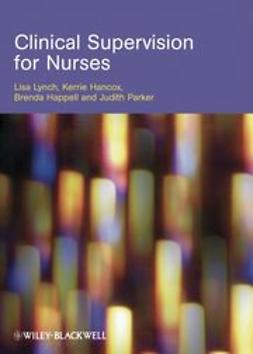 Lynch, Lisa - Clinical Supervision for Nurses, ebook