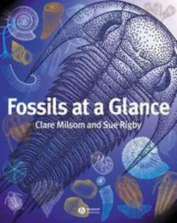 Milsom, Clare - Fossils at a Glance, ebook