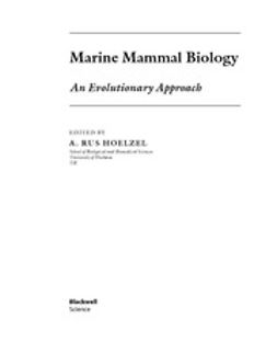 Hoelzel, A. Rus - Marine Mammal Biology: An Evolutionary Approach, ebook