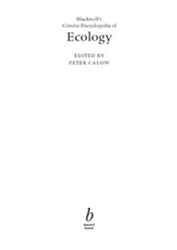 Calow, Peter P. - The Blackwell's Concise Encyclopedia of Ecology, e-kirja