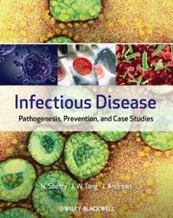 Shetty, Nandini - Infectious Disease: Pathogenesis, Prevention and Case Studies, ebook