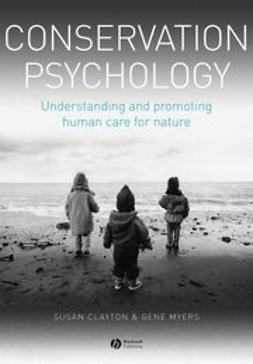 Clayton, Susan - Conservation Psychology: Understanding and promoting human care for nature, e-bok