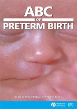 McGuire, William - ABC of Preterm Birth, ebook