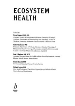 Rapport, D. J. - Ecosystem Health: Principles and Practice, ebook